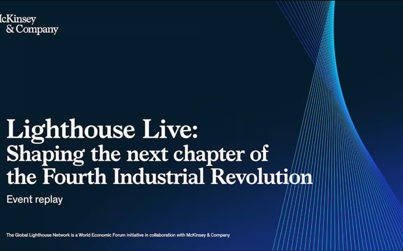 What the Lighthouses did next New horizons for 4IR impact McKinsey Talks Operations